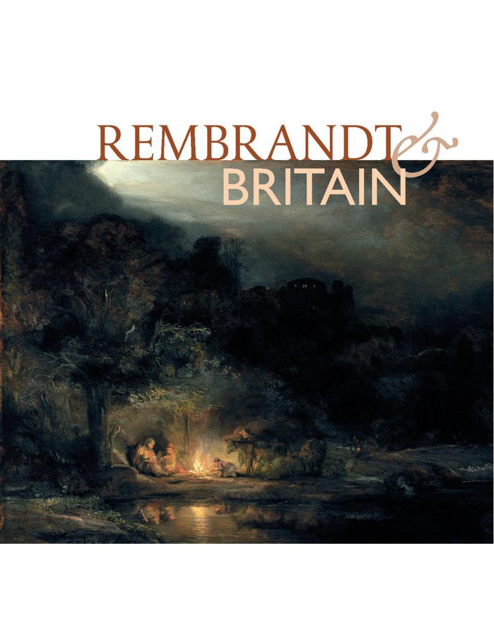 Rembrandt and Britain /anglais