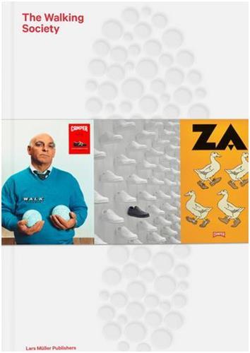 Camper : the Walking Society /anglais