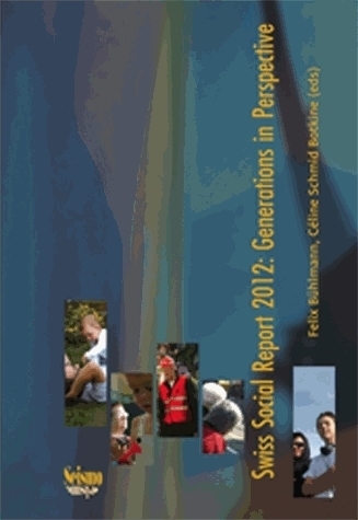 SWISS SOCIAL REPORT 2012: GENERATIONS IN PERSPECTIVE