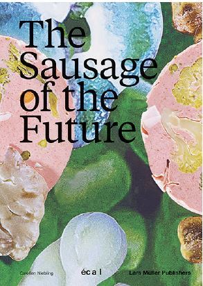 The Sausage of the Future /anglais