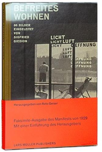 Sigfried Giedion: Befreites Wohnen /allemand