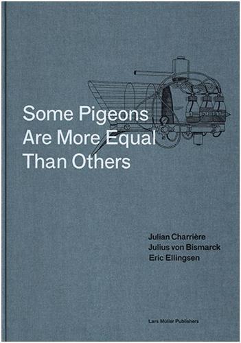 Some Pigeons Are More Equal Than Others /anglais