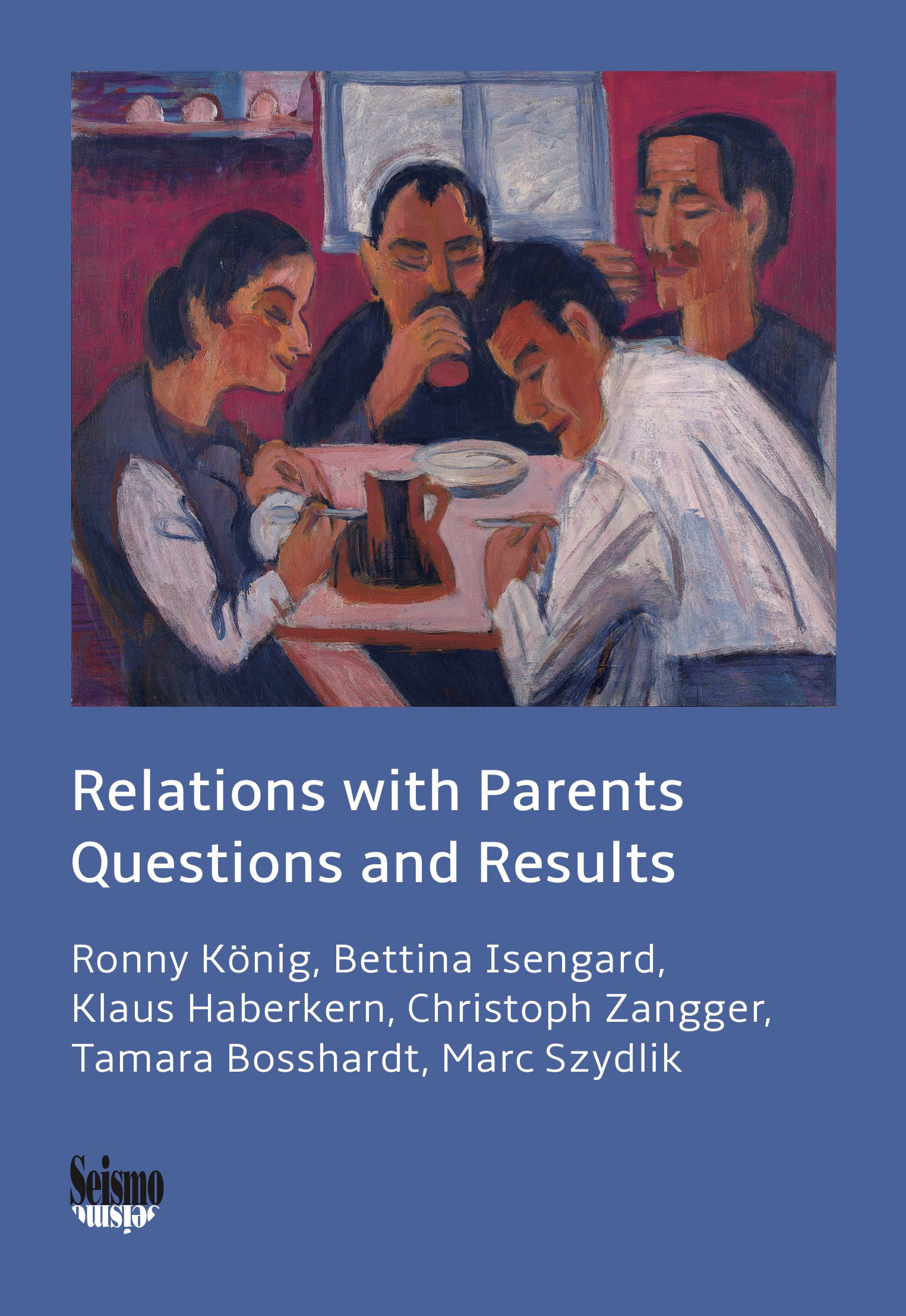 RELATIONS WITH PARENTS: QUESTIONS AND RESULTS