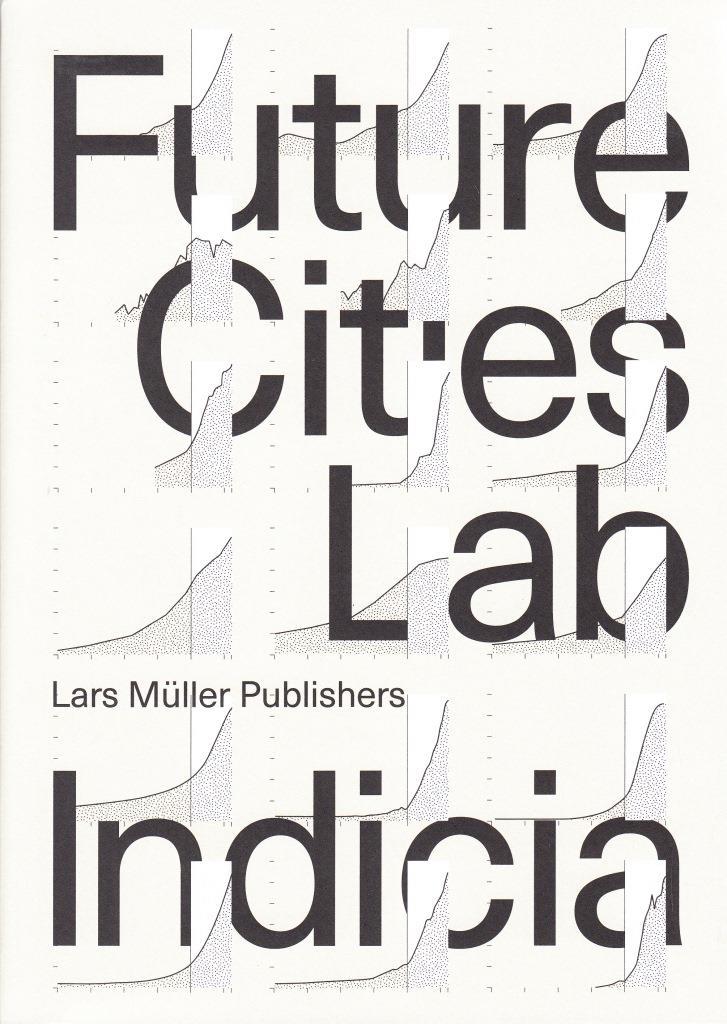 Future Cities Laboratory Indicia 01 /anglais