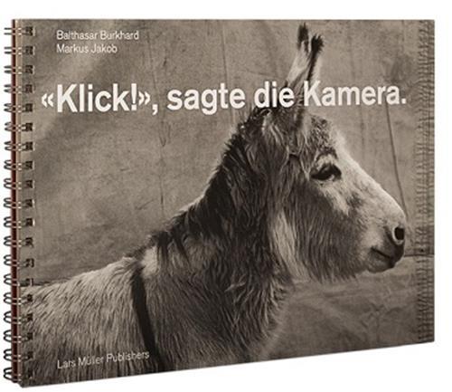 Klick ! sagte die Kamera. /allemand