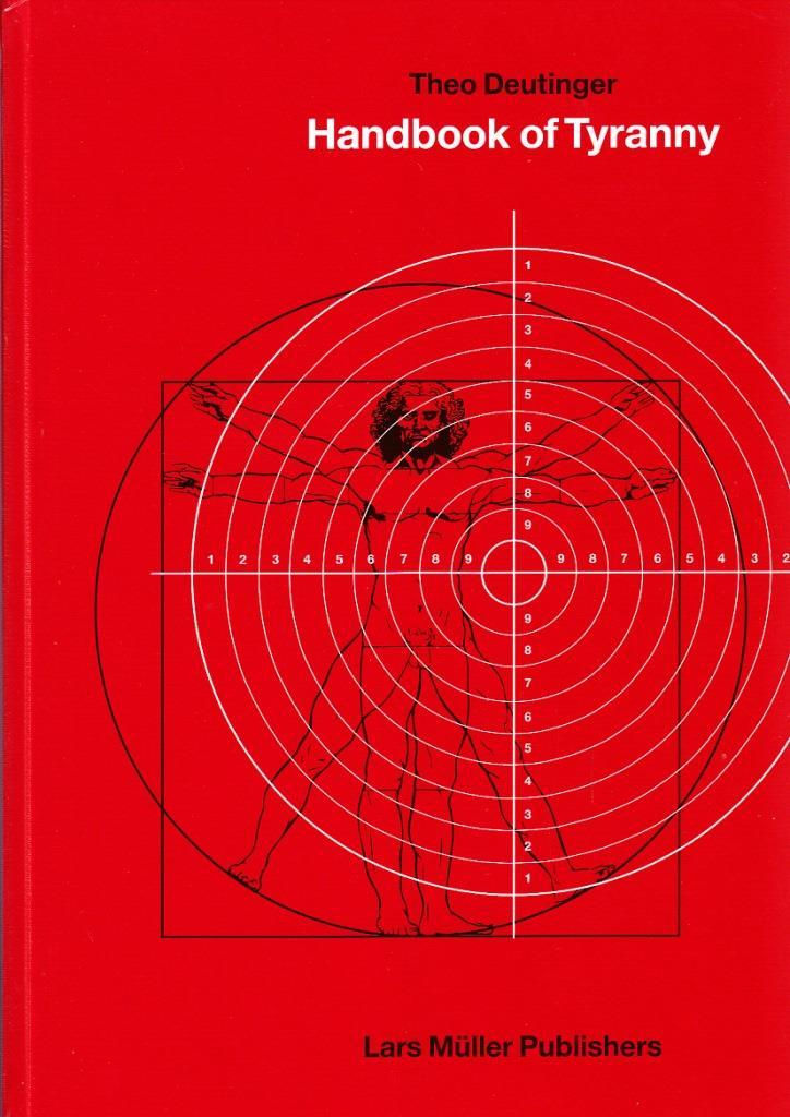 Handbook of Tyranny /anglais