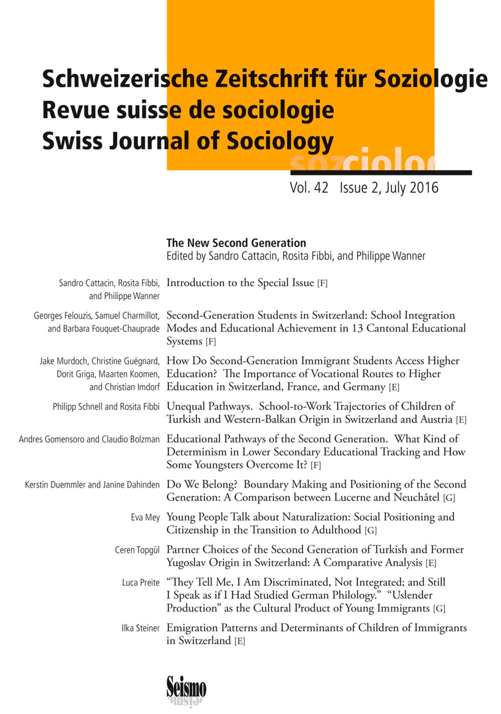 REVUE SUISSE DE SOCIOLOGIE, VOL. 42, ISSUE 2/2016. THE NEW SECOND
