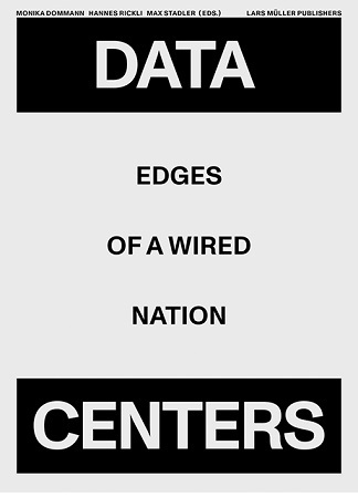 Data Centers. Edges of a Wired Nation /anglais