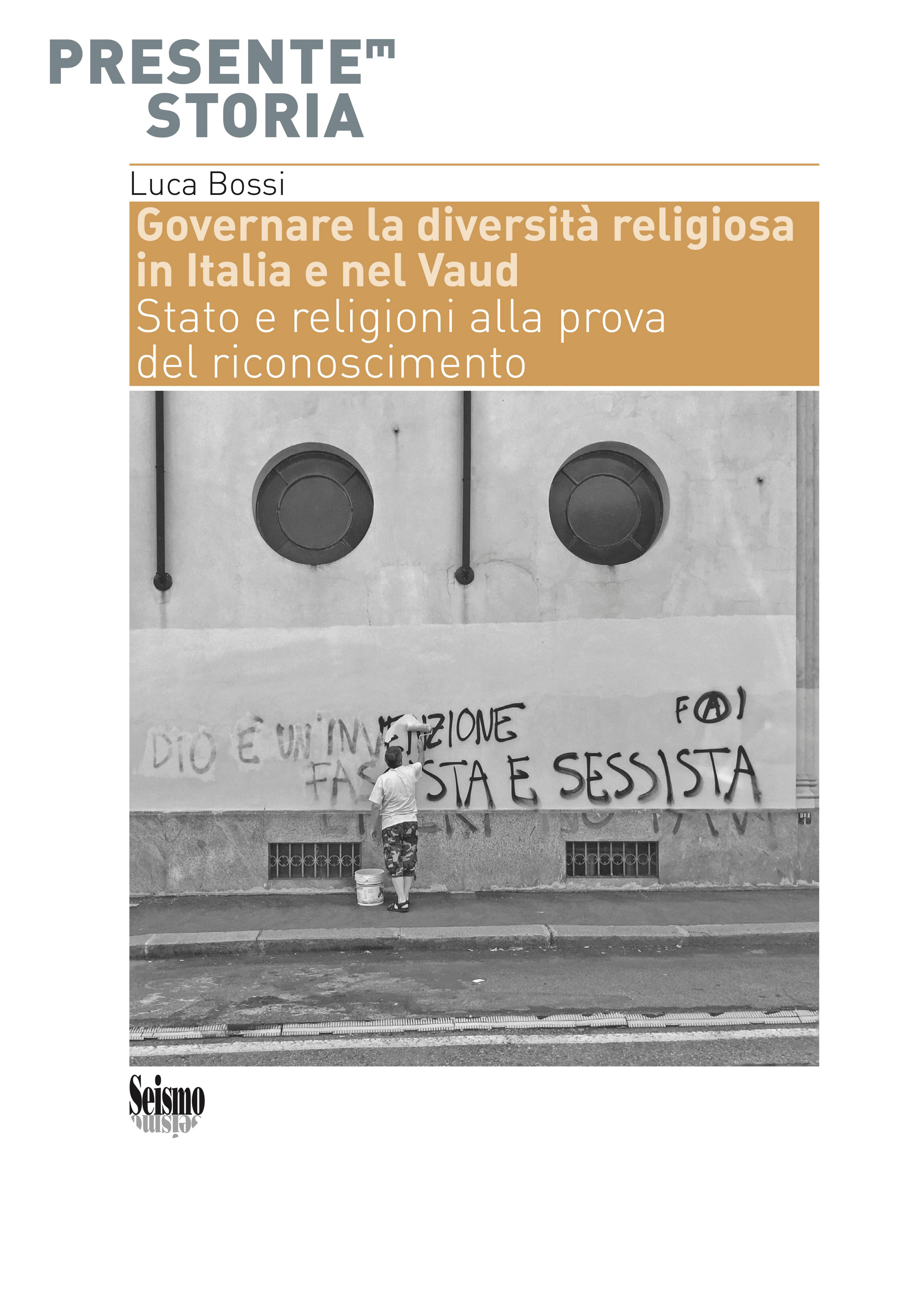 GOVERNARE LA DIVERSITA RELIGIOSA IN ITALIA E NEL VAUD