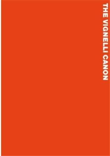 The Vignelli Canon /anglais