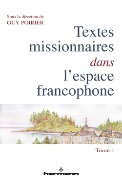Textes missionnaires dans l'espace francophone