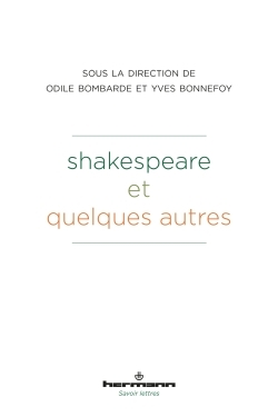Shakespeare et quelques autres