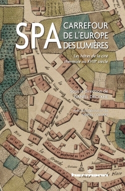Spa, carrefour de l'Europe des Lumières