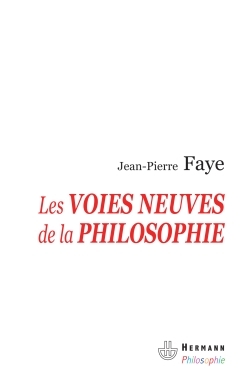 Les voies neuves de la philosophie