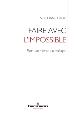 Faire avec l'impossible