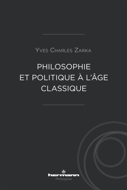 Philosophie et politique à l'âge classique