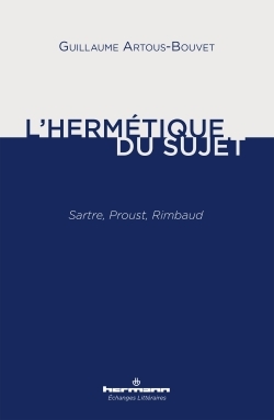 L'hermétique du sujet
