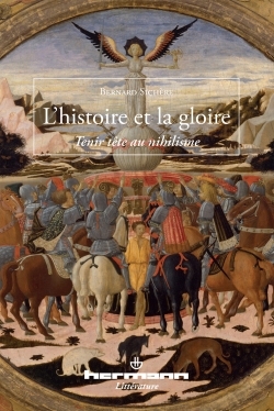L'histoire et la gloire