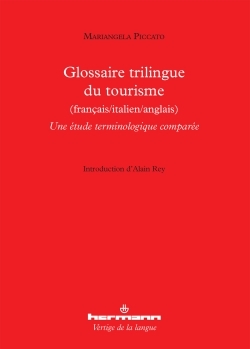 Glossaire trilingue du tourisme (français/italien/anglais)