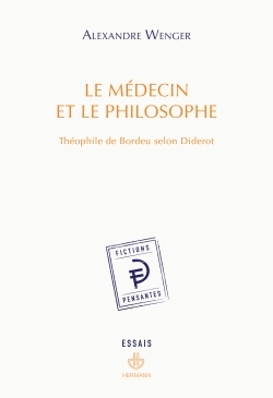 Le médecin et le philosophe