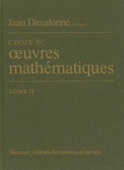 Choix d'oeuvres mathématiques, Volume 2
