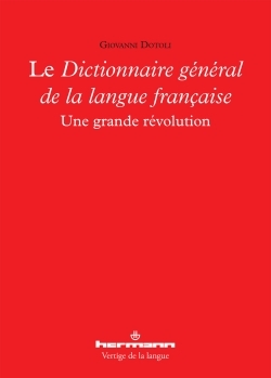 Le Dictionnaire général de la langue française