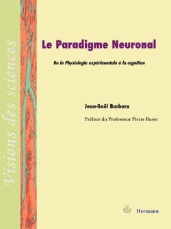 Le paradigme neuronal