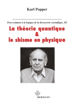 La théorie quantique et le schisme en physique