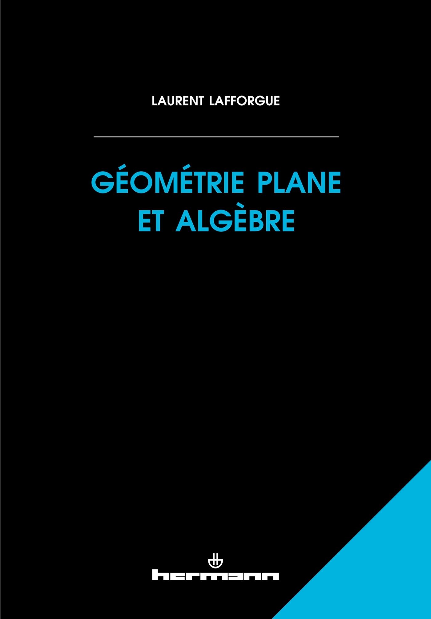 Géométrie plane et algèbre