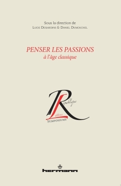 Penser les passions à l'âge classique