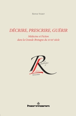 Décrire, prescrire, guérir