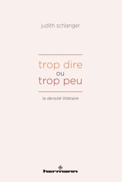 Trop dire ou trop peu