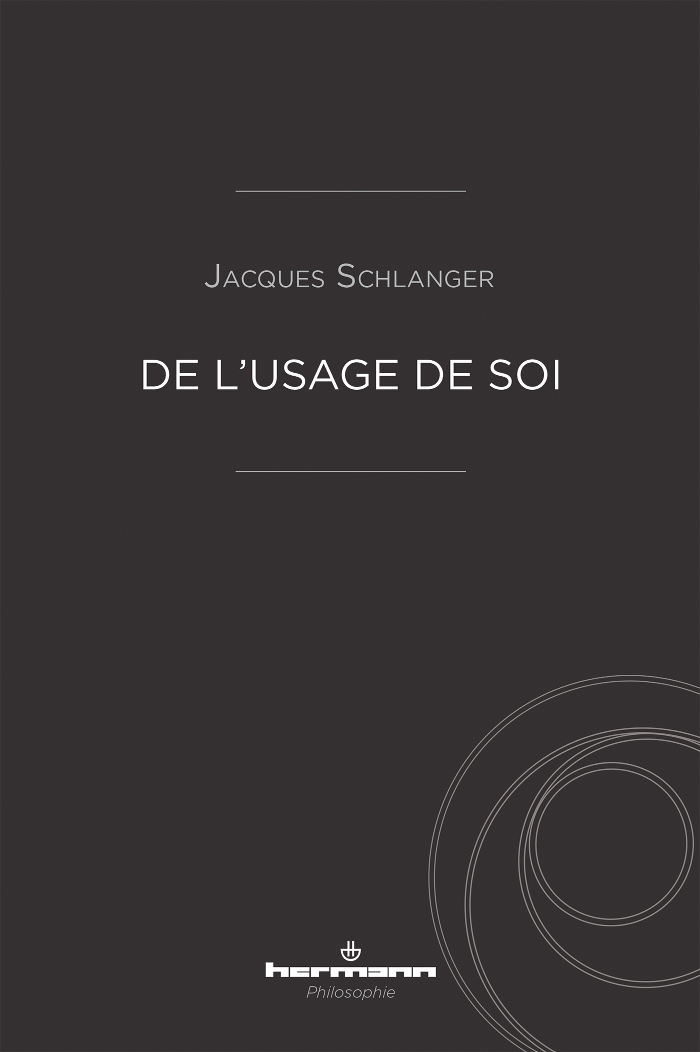 De l'usage de soi