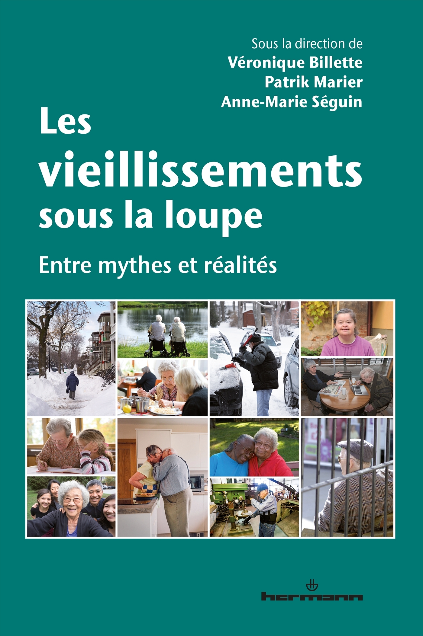 Les vieillissements sous la loupe