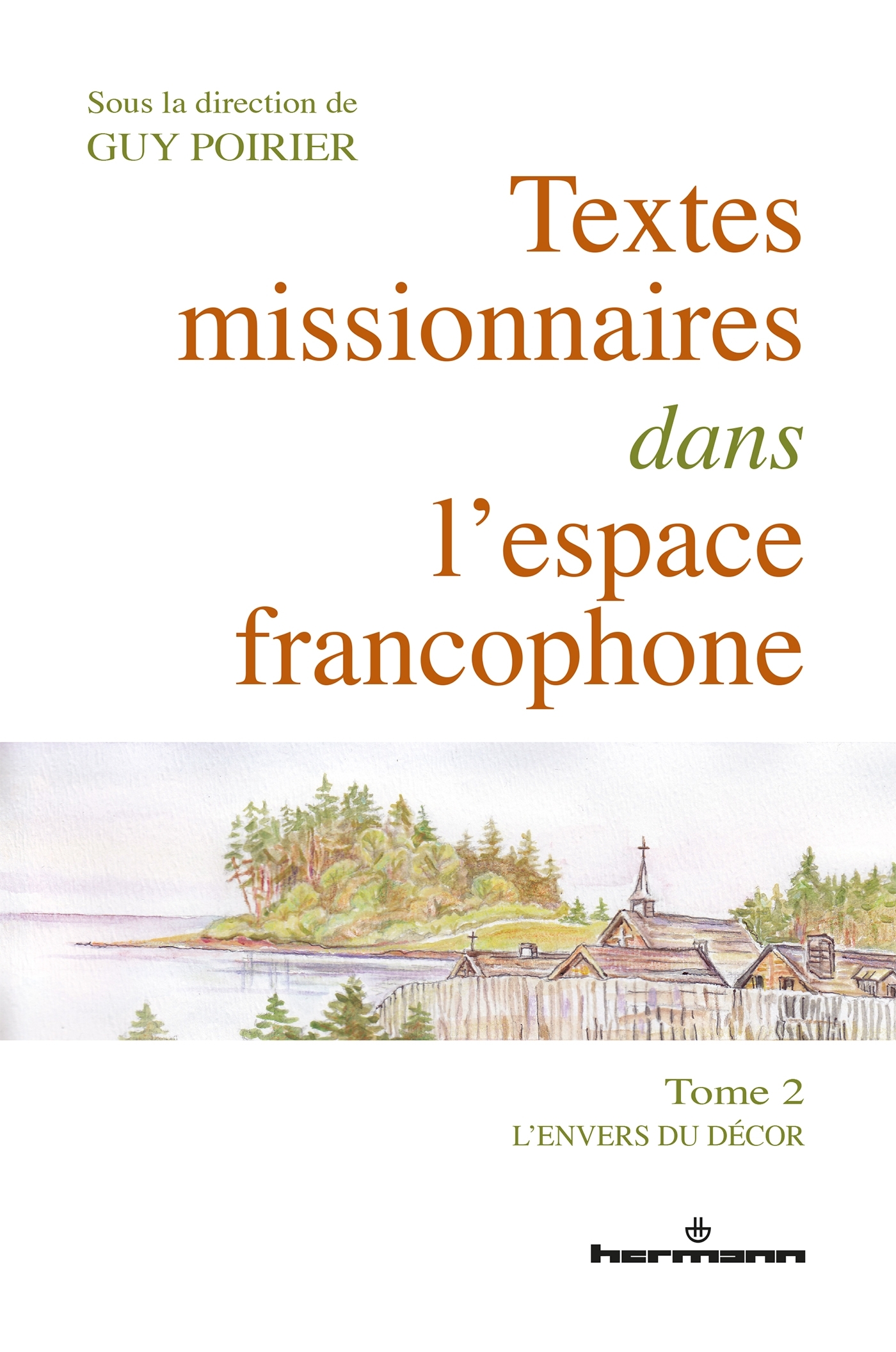 Textes missionnaires dans l'espace francophone