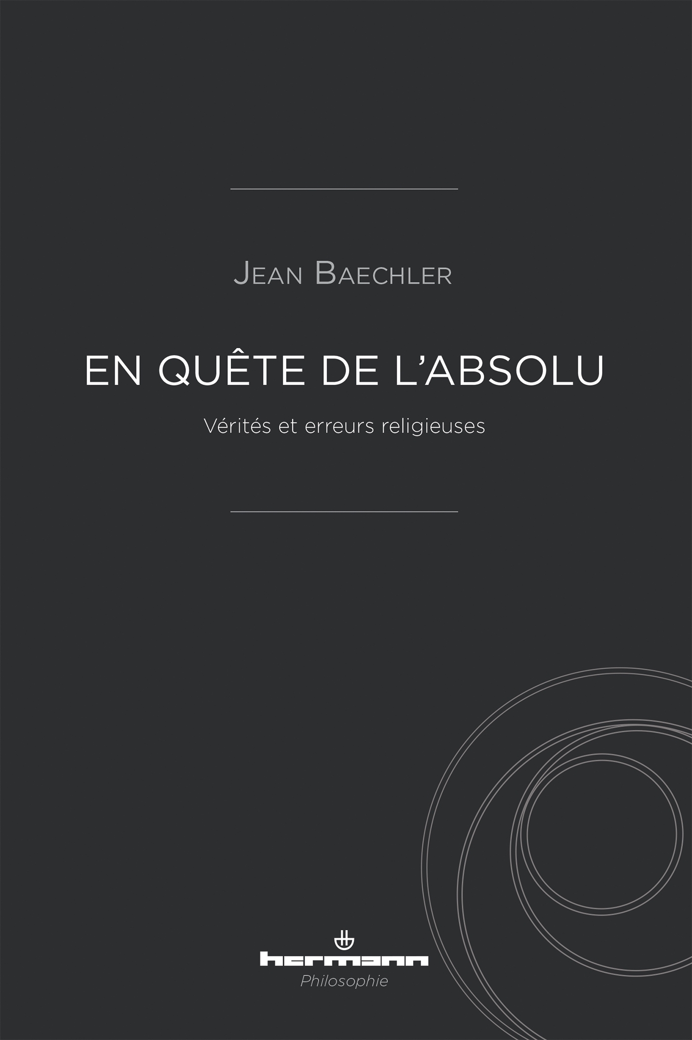 En quête de l'Absolu