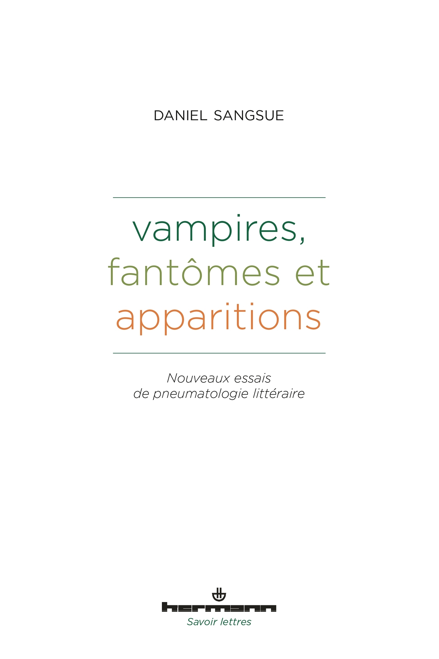 Vampires, fantômes et apparitions