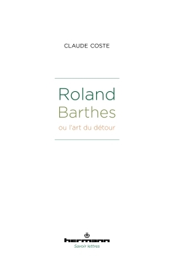 Roland Barthes ou l'art du détour