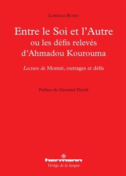 Entre le Soi et l'Autre ou Les défis relevés d'Ahmadou Kourouma
