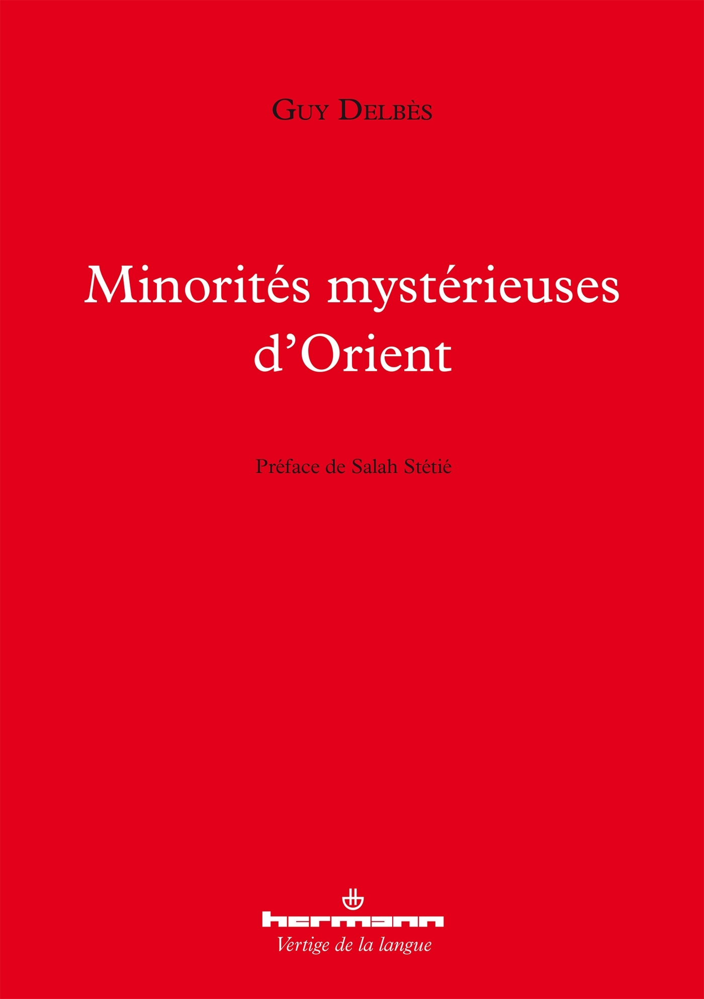 Minorités mystérieuses d'Orient