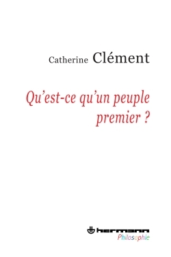 Qu'est-ce qu'un peuple premier ?