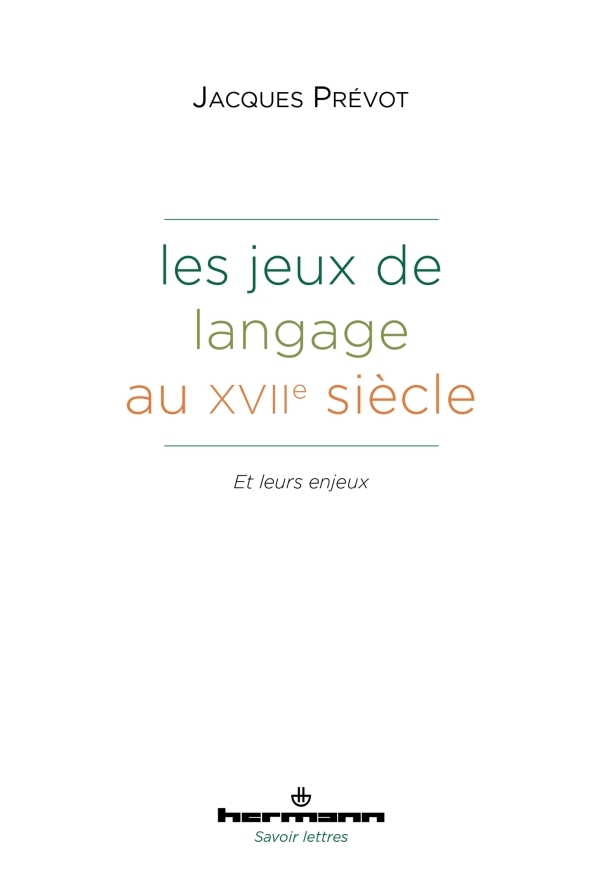 Les Jeux de langage au XVIIe siècle