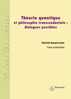 Théorie quantique et philosophie transcendantale