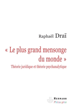 "Le plus grand mensonge du monde"