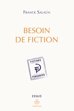 Besoin de fiction