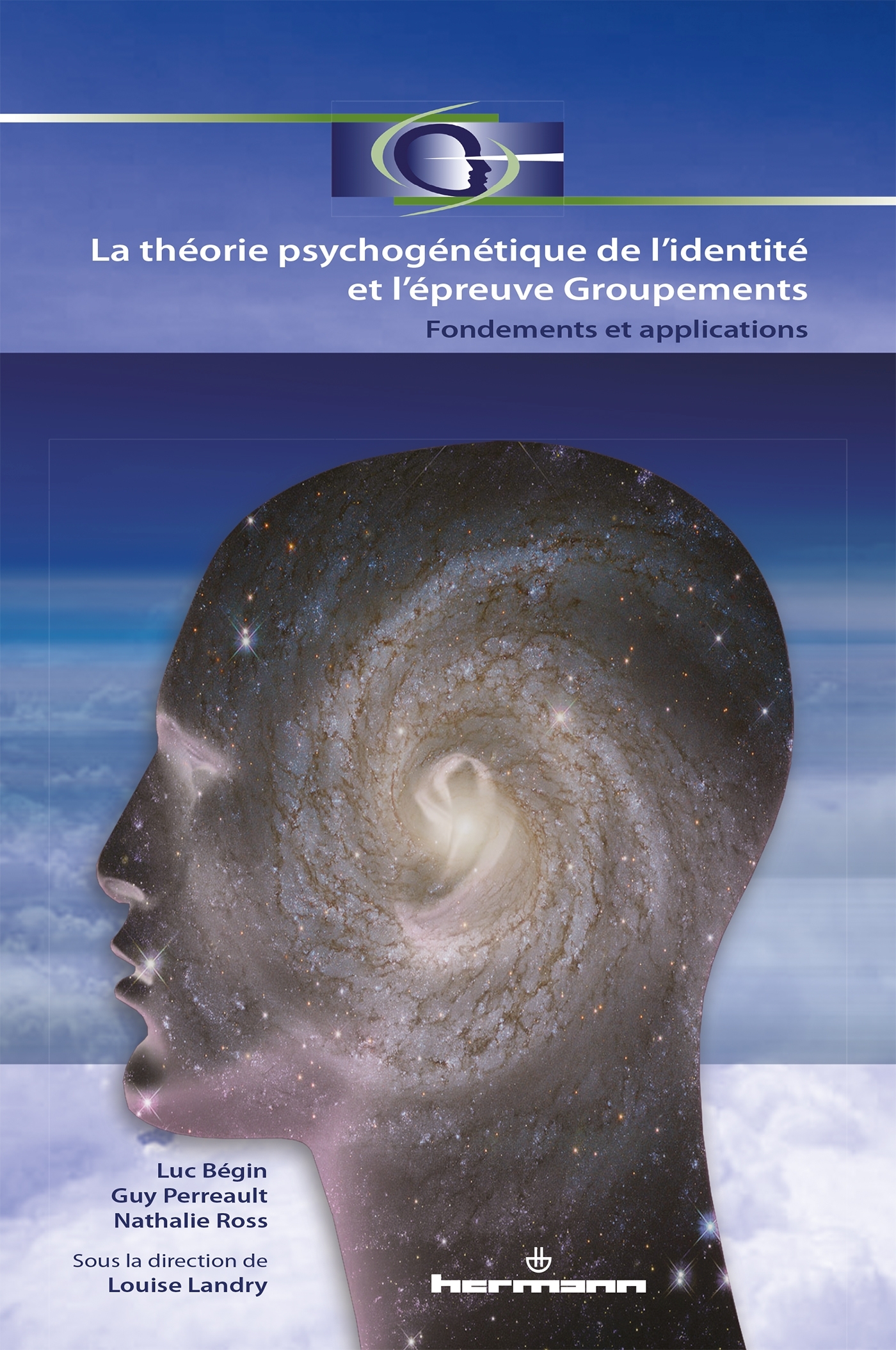 La théorie psychogénétique de l'identité et l'épreuve Groupements