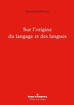 Sur l'origine du langage et des langues