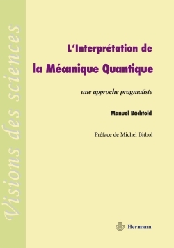 L'interprétation de la mécanique quantique