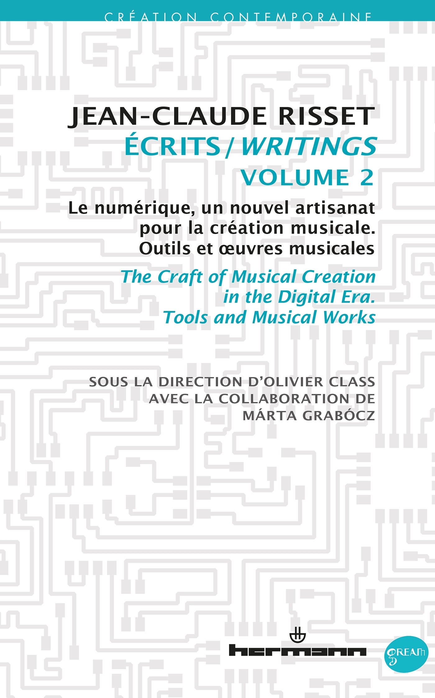 Écrits/Writings, Volume II