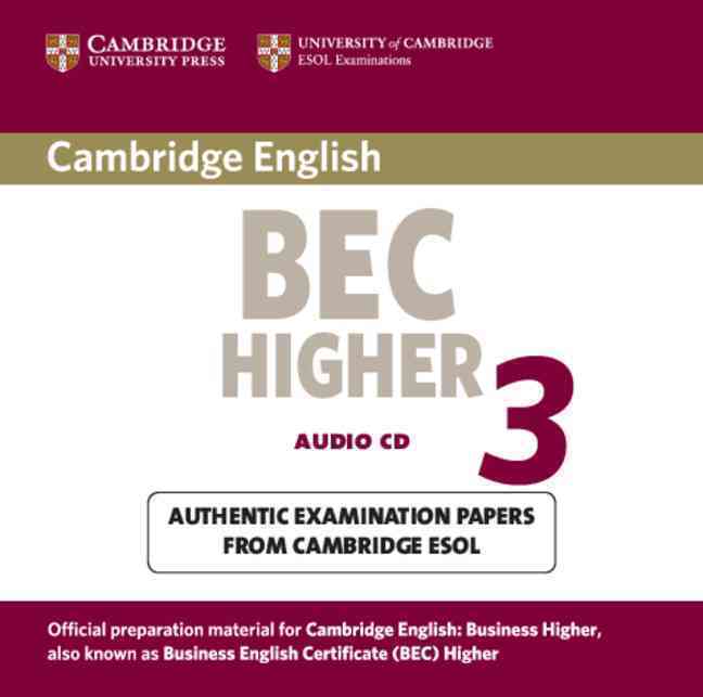 Cambridge BEC Higher 3 CD